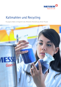 https://e-services.messer.fr/documents/20136/57687027/Kaltmahlen+und+Recycling.pdf/7761b965-fc77-6e93-4435-ce8fa5b05c7a?version=1.2&t=1693905841440&documentThumbnail=1