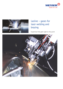https://e-services.messer.fr/documents/20136/57734278/Lasline+-+Gases+for+Laser+welding+and+brazing.pdf/bb1443ee-1a6e-41c6-d124-3b04ad2c2515?version=1.2&t=1636627843053&documentThumbnail=1